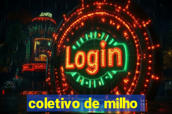 coletivo de milho